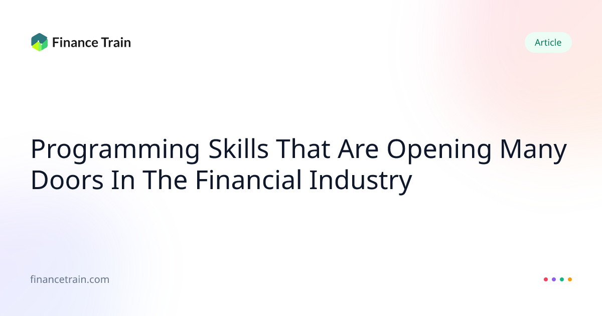 Programming Skills That Are Opening Many Doors In The Financial ...